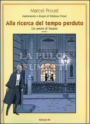 PROUST ALLA RICERCA DEL TEMPO PERDUTO #     4: UN AMORE DI SWANN VOLUME 1